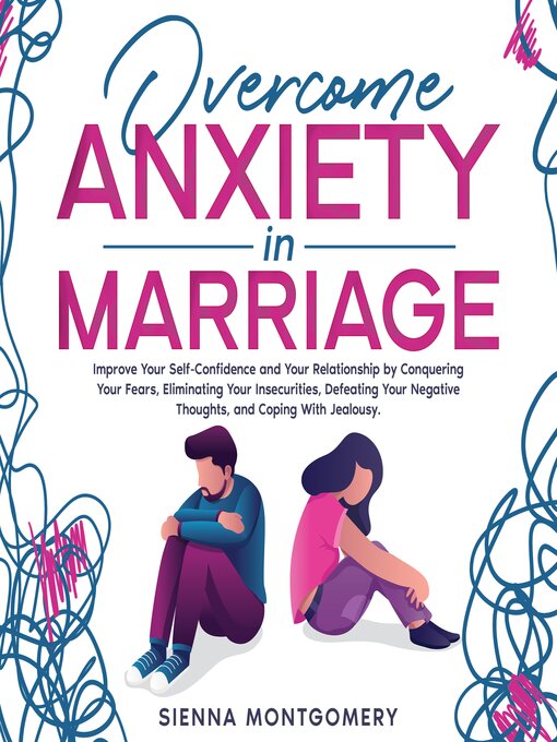 Title details for Overcome Anxiety in Marriage by Sienna Montgomery - Available